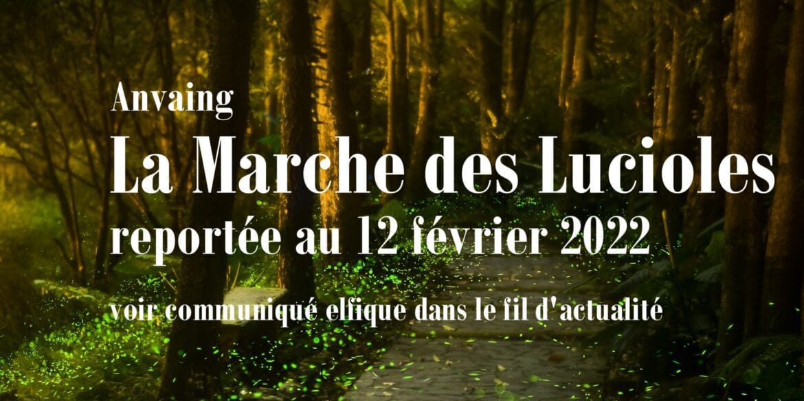marches des lucioles