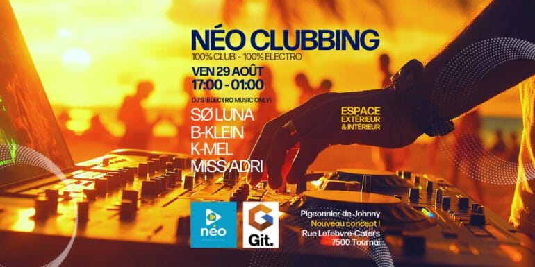 Néo Clubbing Live 29 Août